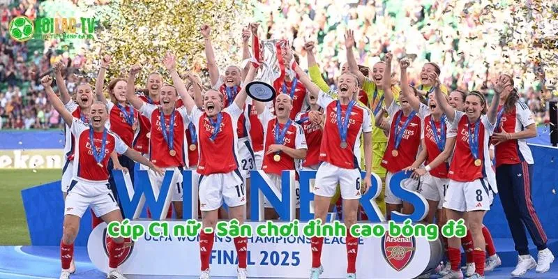 Top Những Trận Cầu Đáng Xem Nhất Tại Cúp C1 Nữ Năm Nay 2 Cúp C1 nữ - Sân chơi đỉnh cao bóng đá